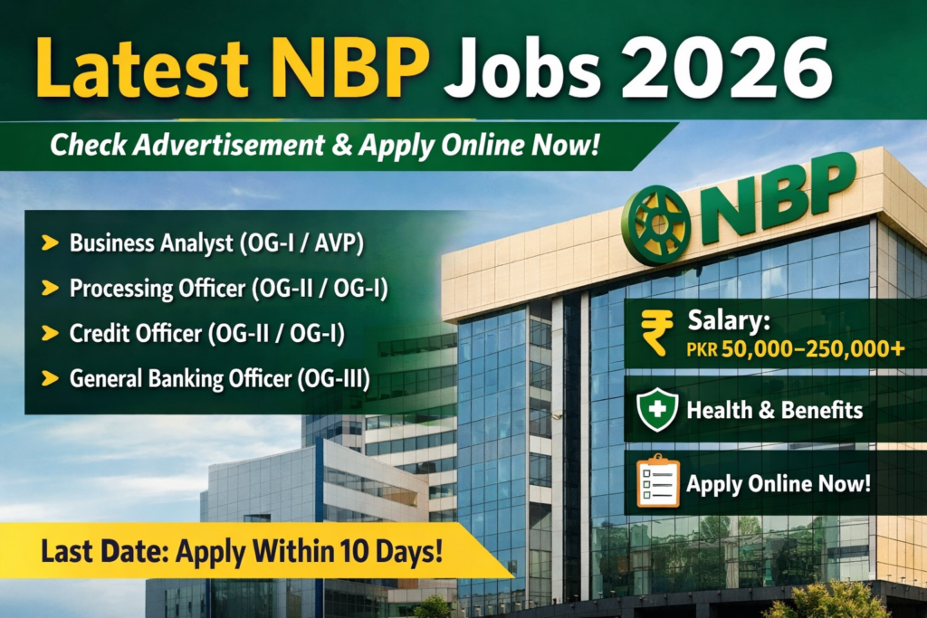 Latest NBP Jobs 2026- Check Advertisement And Apply Online Now